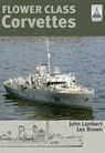 Flower Class Corvettes - Les Brown ; John Lambert - 9781783469604