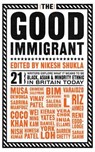 Good Immigrant - SHUKLA,  Nikesh - 9781783522958