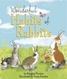The Wonderful Habits of Rabbits - Douglas Florian - 9781783705405
