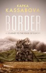 Border - KASSABOVA,  Kapka - 9781783782147
