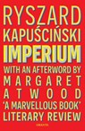 Imperium - Ryszard Kapuscinski Kapuscinski - 9781783785254