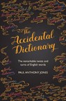 The Accidental Dictionary - JONES,  Paul Anthony - 9781783962976