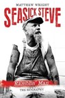 Seasick Steve - Matthew Wright - 9781784189884
