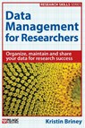 Data Management for Researchers - Kristin Briney - 9781784270117