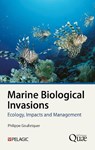 Marine Biological Invasions - Philippe Goulletquer - 9781784276553