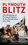 Plymouth Blitz - Michael C. McLaughlin - 9781784276744