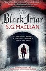 The Black Friar - S.G. MacLean - 9781784293383