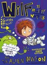 Wilf the Mighty Worrier and the Alien Invasion - Georgia Pritchett - 9781784298746