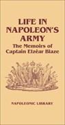 Life in Napoleon's Army - Philip Haythornthwaite - 9781784380243