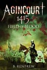 Agincourt 1415 - Barry Renfrew - 9781784382124