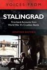Voices from Stalingrad - Jonathan Bastable - 9781784384432