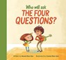 Who Will Ask the Four Questions? - Naomi Ben-Gur - 9781784384630
