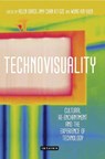 Technovisuality - Helen Grace ; Amy Chan Kit-Sze ; Wong Kin Yuen - 9781784530341