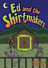Ed and the Shirtmakers - Andy Seed ; Rachael Smith - 9781784645281
