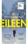 Eileen - Ottessa Moshfegh - 9781784701468