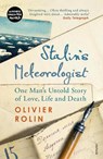 Rolin, O: Stalin's Meteorologist - ROLIN,  Olivier ; Schwartz, Ros - 9781784701758
