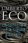 Chronicles of a Liquid Society - Umberto Eco - 9781784705206