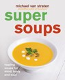 Super Soups - Michael van Straten ; Pyramid - 9781784720216