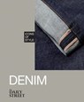 Icons of Style: Denim - The Daily Street - 9781784720544