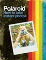 Polaroid - BEAZLEY,  Mitchell - 9781784720841