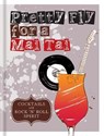Pretty Fly For a Mai Tai - mitchell beazley - 9781784721367