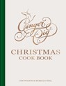 Ginger Pig Christmas Cook Book - Tim Wilson ; Rebecca Seal - 9781784729196