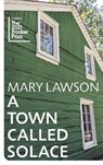 A Town Called Solace - Mary Lawson - 9781784743925