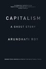 Capitalism - Arundhati Roy - 9781784780944