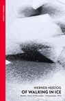 Of Walking In Ice - Werner Herzog - 9781784870379
