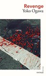 Revenge - Yoko Ogawa - 9781784876371
