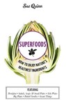Superfoods - Sue Quinn - 9781784880415