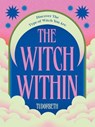 The Witch Within - TudorBeth - 9781784887629