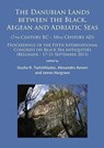 The Danubian Lands between the Black, Aegean and Adriatic Seas - Gocha R. Tsetskhladze ; Alexandru Avram ; James Hargrave - 9781784911928