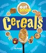 Eat Smart: Cereals - Vic Parker - 9781784937225