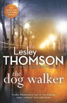 The Dog Walker - Lesley Thomson - 9781784972271