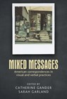 Mixed Messages - Catherine Gander ; Sarah Garland - 9781784991500