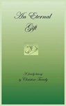 An Eternal Gift - Christine Tweedy - 9781785071508