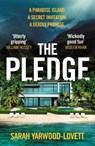 The Pledge - Sarah Yarwood-Lovett - 9781785123306