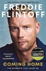 Freddie Flintoff: Coming Home - Andrew Flintoff - 9781785127496