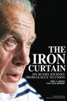 The Iron Curtain - Phil Larder ; Nicholas Bishop - 9781785310393