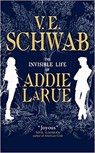 THE INVISIBLE LIFE OF ADDIE LARUE - SCHWAB V E - 9781785658198