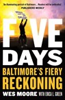 Five Days - Erica L. Green ; Wes Moore - 9781785788246