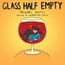 Glass Half Empty - Rachael Smith - 9781785788970