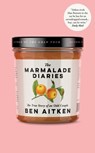 The Marmalade Diaries - Ben Aitken - 9781785789021