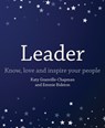 Leader - Katy Granville-Chapman ; Emmie Bidston - 9781785834868