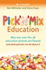 Pick n Mix Education - Ben Whitaker ; Steve Hope - 9781785838125