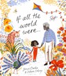 If All the World Were… - Joseph Coelho - 9781786036513