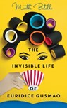 The Invisible Life of Euridice Gusmao - Martha Batalha - 9781786073372