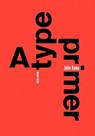 TYPE PRIMER 2ND /E 2/E - John Kane - 9781786276353