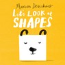 Let's Look At... Shapes - Marion Deuchars - 9781786277794